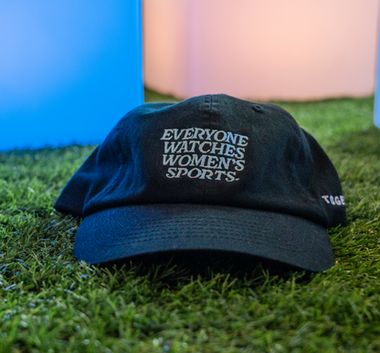 Everyone Watches Women's Sports Hat