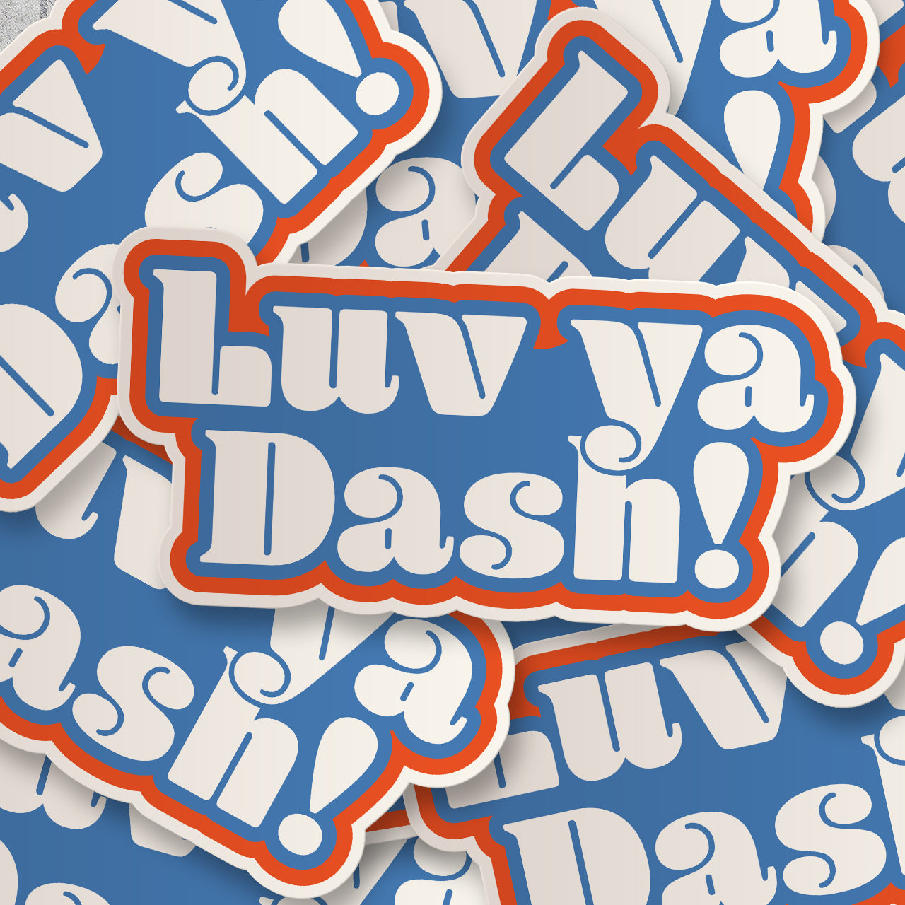 Houston Dash Luv Ya Dash Sticker